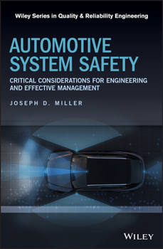 Hardcover Automotive System Safety: Critical Considerations for Engineering and Effective Management Book