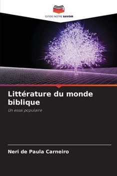 Paperback Littérature du monde biblique [French] Book