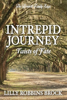 Paperback Intrepid Journey: Book Four: Twists of Fate Book