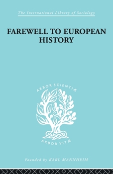 Paperback Farewell European Hist Ils 95 Book