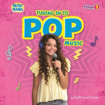 Tuning in to Pop Music (Music Mania)