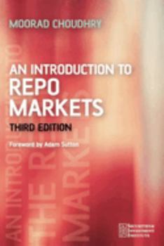 Paperback An Introduction to Repo Markets Book
