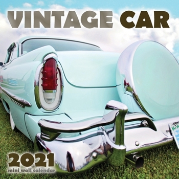 Paperback Vintage Car 2021 Mini Wall Calendar Book