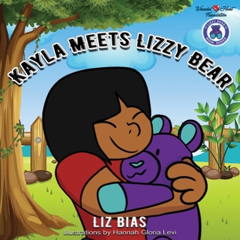 Paperback Kayla Meets Lizzy Bear Book