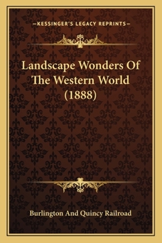 Paperback Landscape Wonders Of The Western World (1888) Book