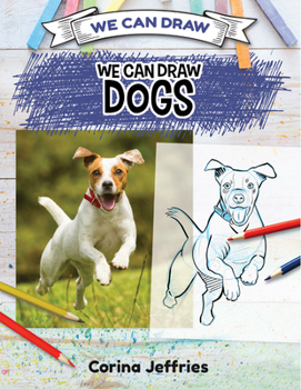 Library Binding We Can Draw Dogs Book