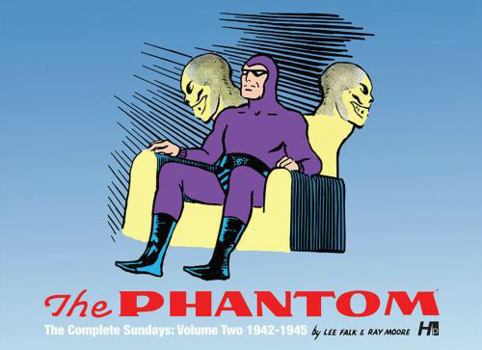 Hardcover The Phantom: The Complete Sundays, Volume 2 (1943-1945) Book