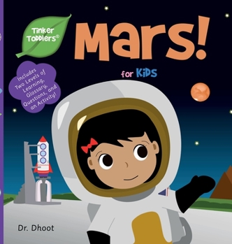 Hardcover Mars for Kids (Tinker Toddlers) Book