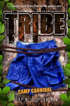 Hardcover The Tribe: Camp Cannibal Book