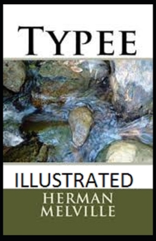 Paperback Typee Illustrated Book