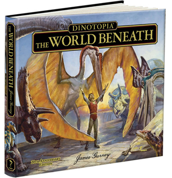 Dinotopia: The World Beneath - Book #3 of the Dinotopia: Complete