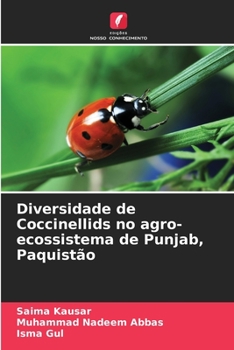 Paperback Diversidade de Coccinellids no agro-ecossistema de Punjab, Paquistão [Portuguese] Book