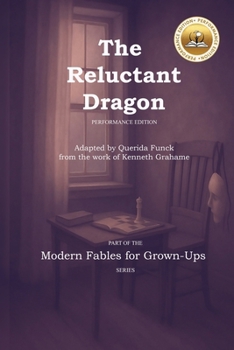 Paperback The Reluctant Dragon: Performance Edition Book