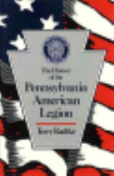 Hardcover History of the Pennsylvania American Legion Book