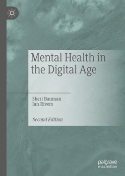 Hardcover Mental Health in the Digital Age Book