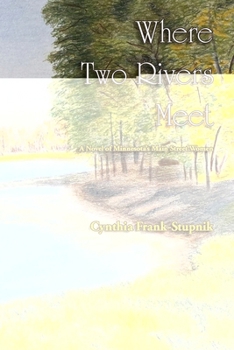 Paperback Where Two Rivers Meet Book