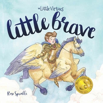 Little Brave (Little Virtues)
