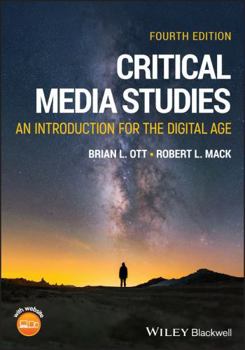 Paperback Critical Media Studies: An Introduction for the Digital Age Book