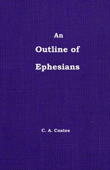 Paperback The Outline of Ephesians Book