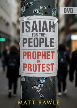 Isaiah for the People - DVD: Prophet of Protest