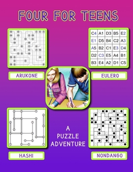 Paperback Four for Teens: 60 Puzzles Of Four Great Puzzle Types Book