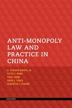 Paperback Anti-Monopoly Law and Practice in China Book