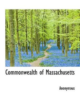 Paperback Commonwealth of Massachusetts [Large Print] Book