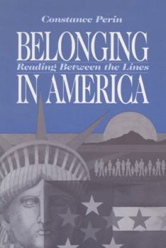 Paperback Belonging in America (New Directions in Anthropological Writing) Book