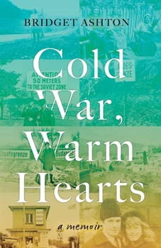 Paperback Cold War, Warm Hearts Book