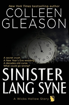 Paperback Sinister Lang Syne: A Short Holiday Novel Book