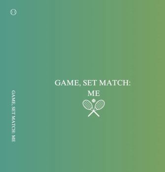 Paperback Game, Set, Match: Me: Personal Tennis Journal Book