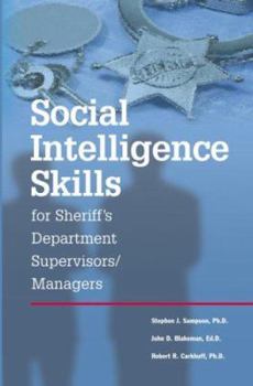 Hardcover Social Intelligence Skills for Sheriff's Department Supervisors/Managers Book