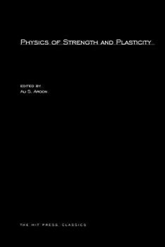 Paperback Physics of Strength and Plasticity Book