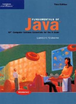 Hardcover Fundamentals of Java: Ap* Computer Science Essentials for the a Exam Book