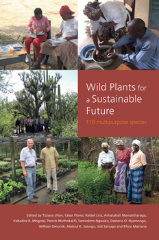 Hardcover Wild Plants for a Sustainable Future Book