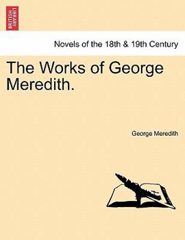 Paperback The Works of George Meredith. Volume XXXIV Book