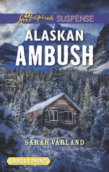 Mass Market Paperback Alaskan Ambush [Large Print] Book