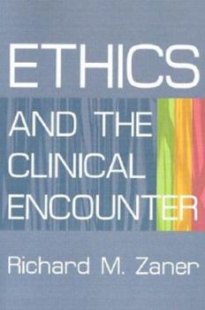 Paperback Ethics and the Clinical Encounter Book