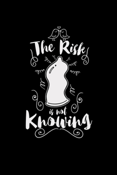 The risk is not knowing: 6x9 HIV | blank with numbers paper | notebook | notes