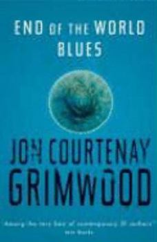Hardcover End Of The World Blues (Gollancz S.F.) Book