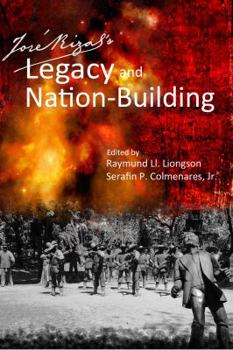 jose rizal's legacy and nation building