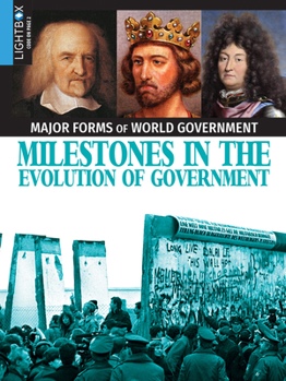 Milestones in the Evolution of Government - Book  of the Major Forms of World Government