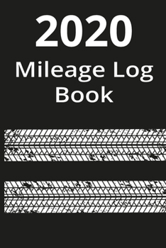 Mileage Log Book: Auto Mileage Log Book Tracker