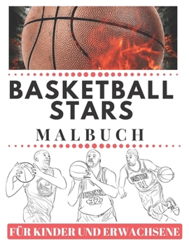 Paperback Basketball Stars Malbuch f?r Kinder und Erwachsene Book