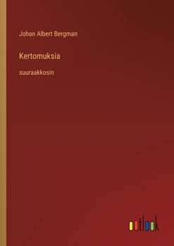 Paperback Kertomuksia: suuraakkosin [Finnish] Book