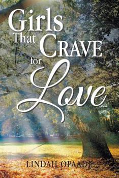 Paperback Girls That Crave for Love Book