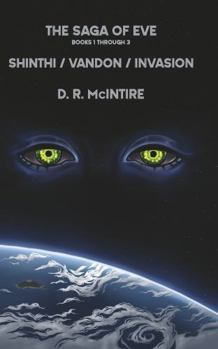 Hardcover The Saga of Eve: Books 1-3 Book