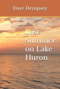 Paperback Last Summer on Lake Huron Book