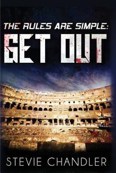 Paperback The Rules Are Simple: Get Out Book