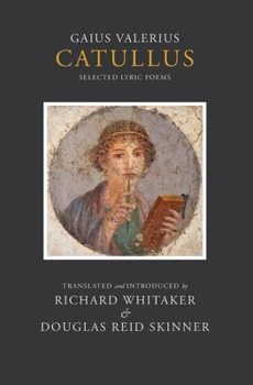 Paperback Catullus: Selected Lyric Poems Book